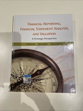 Financial Reporting, Financial Statement Analysis, and Valuation